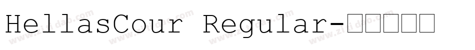 HellasCour Regular字体转换